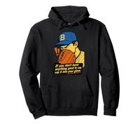 If You Don't Have Anything Good To Say Say It In Your Glove Sudadera con Capucha