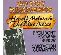 If You Don't Know Me By Now - Harold Melvin And The Blue Notes 7" 45