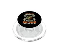 If You Don't Like Fishing Funy Outdoor Fisher Fisherman PopSockets PopGrip para MagSafe