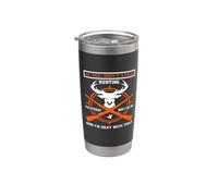 If You Don't Like Hunting Hunter Life Adventure Nature Lover Vaso térmico de acero inoxidable de doble pared