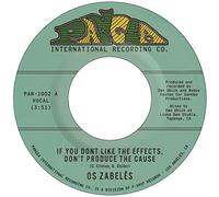 Os Zabeles – If You Don't Like the Effects, Don't Produce the Cause – Vinilo – Victrola