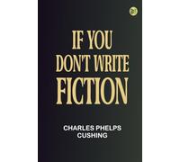 If You Don't Write Fiction