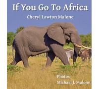 If You Go To Africa