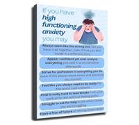 If You Have High Functioning Anxiety You May Feel This Way Canvas Poster Print HD Wall Art For Bedroom Counseling Office Decor