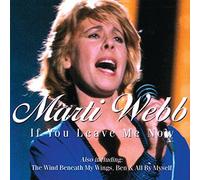 If You Leave Now by Marti Webb (2015-09-25)