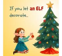 If you let an elf decorate