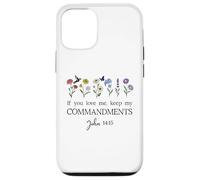 If You Love Keep My Commandments John 14:15 Bible Verse God Carcasa para iPhone 12/12 Pro