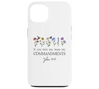 If You Love Keep My Commandments John 14:15 Bible Verse God Carcasa para iPhone 13