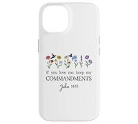 If You Love Keep My Commandments John 14:15 Bible Verse God Carcasa para iPhone 14
