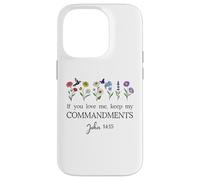 If You Love Keep My Commandments John 14:15 Bible Verse God Carcasa para iPhone 14 Pro