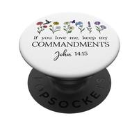 If You Love Keep My Commandments John 14:15 Bible Verse God PopSockets PopGrip Adhesivo