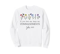 If You Love Keep My Commandments John 14:15 Bible Verse God Sudadera