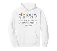 If You Love Keep My Commandments John 14:15 Bible Verse God Sudadera con Capucha