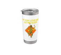 If You Love Me Let Me Sleep Funny Parejas Humor Amantes Vaso térmico de acero inoxidable de doble pared
