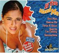 If You Need Me