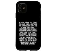If You’re Reading This You’re Too Close Carcasa para iPhone 11