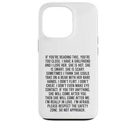 If You’re Reading This You’re Too Close Carcasa para iPhone 13 Pro