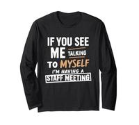 If You See Me Talking to Myself I'm Having a Staff Meeting Manga Larga