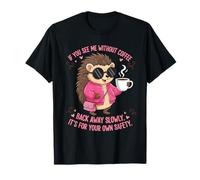 If You See Me Without Coffee Back Away Slowly Funny Women Camiseta