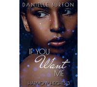 If You Want Me (Harmony Heights)