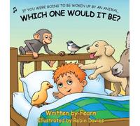 If You Were Going to be Woken Up by an Animal, Which One Would it Be?