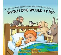 If You Were Going to be Woken Up by an Animal, Which One Would it Be?