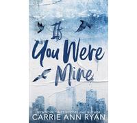 If You Were Mine: Special Edition: 3 (The Cage Family - Special Editions)