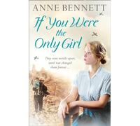 IF YOU WERE THE ONLY GIRL: They were worlds apart, but then fate played a hand...