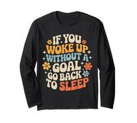 If You Woke Up Without A Goal Go Back To Sleep - Manga Larga