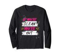 If You'Re Clean You'Re out Muddy Race Barro Mud Run Manga Larga