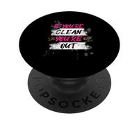 If You'Re Clean You'Re out Muddy Race Barro Mud Run PopSockets PopGrip Adhesivo