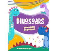If You're Happy and You Show It (Dinosoars)