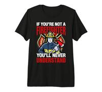 If You'Re Not A Firefighter Fireman Firefighters Lovers Camiseta Premium
