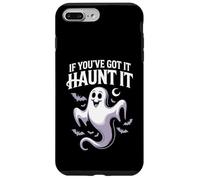 If You've Got It Haunt - Funny Ghost Halloween Carcasa para iPhone 7 Plus/8 Plus