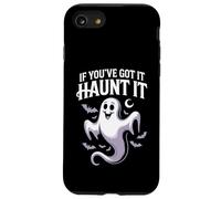 If You've Got It Haunt - Funny Ghost Halloween Carcasa para iPhone SE (2020) / 7/8