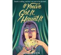 If Youve Got It Haunt It (ebook)