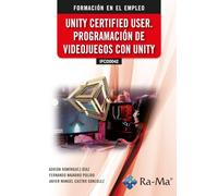 (IFCD0042) Unity certified user, programación de videojuegos con unity (FORMACION EN EL EMPLEO)