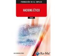 (IFCD95) Hacking Ético (CERTIFICADOS DE PROFESIONALIDAD)