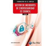 IFCT0009 - Gestor de incidentes de ciberseguridad