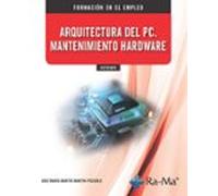 Ifct016po Arquitectura Del Pc - Mantenimiento Hardware
