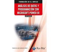 (IFCT161PO) Análisis de datos y programación con Microsoft Power BI (CERTIFICADOS DE PROFESIONALIDAD)