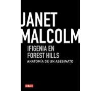 Ifigenia En Forest Hills: Anatomia De Un Homicidio