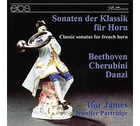 Ifor James (Horn) - Beethoven/Cherubini/Danzi: Classical Horn Sonatas