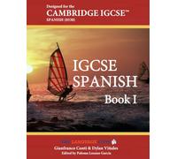 IGCSE Spanish - Designed for CIE 0530 - Book 1: Foundation