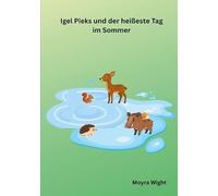 Igel Pieks und der heißeste Tag im Sommer: 2