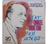 Igelhoff, Peter - Peter Igelhoff - Der Onkel Doktor Hat Gesagt... (Rendezvous Mit Peter Igelhoff) - Marcato - 60 767