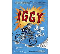Iggy, 2. Iggy es mejor que nunca (Castellano - A PARTIR DE 10 AÑOS - PERSONAJES Y SERIES - Iggy)