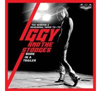 Iggy and the St Born in a Trailer: The Session & Rehearsa (CD) (Importación USA)