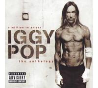 Iggy Pop – A Million in Prizes: Iggy Pop Anthology – CD