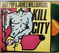 IGGY POP AND JAMES WILLIAMSON - KILL CITY LP (VINYL ALBUM) US BOMP 1977